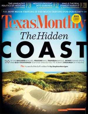Cover of Texas Monthly May 2013