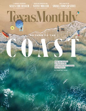 Cover of Texas Monthly June 2018
