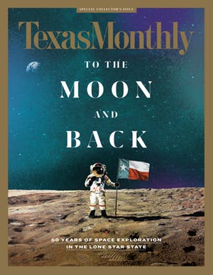 Cover of Texas Monthly July 2019