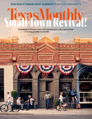 Cover of Texas Monthly August 2018