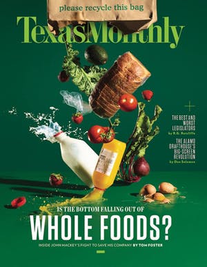 Cover of Texas Monthly July 2017