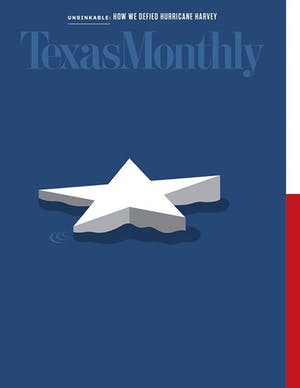 Cover of Texas Monthly October 2017