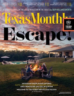 Cover of Texas Monthly May 2016