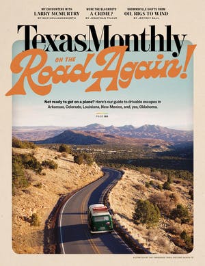 Cover of Texas Monthly May 2021